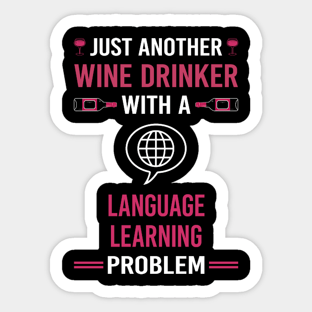 Wine Drinker Language Learning Sticker by Good Day